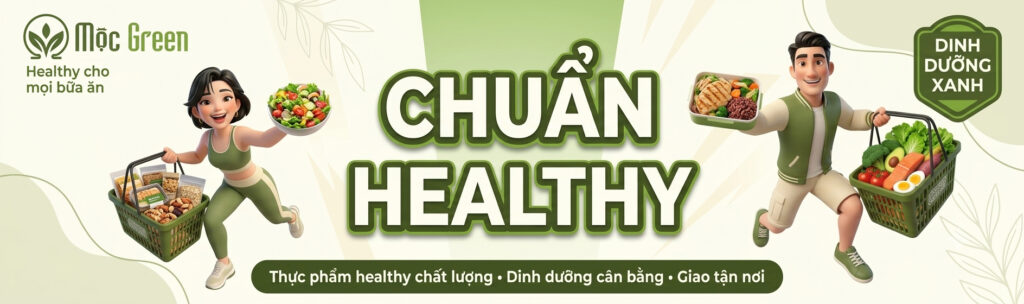 Banner Mộc Green - Thực phẩm healthy chuẩn dinh dưỡng xanh cho lối sống khỏe mạnh