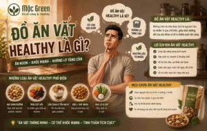 đồ ăn vặt healthy là gì